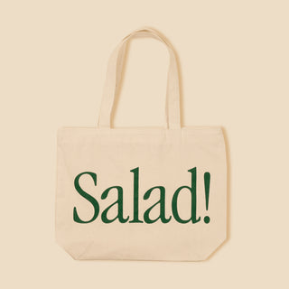 Salad! Collection canvas tote with "Salad!" across the side in kale.